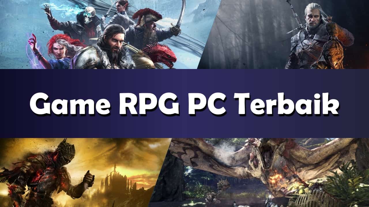 Game PC Terbaik untuk Penggemar Genre RPG